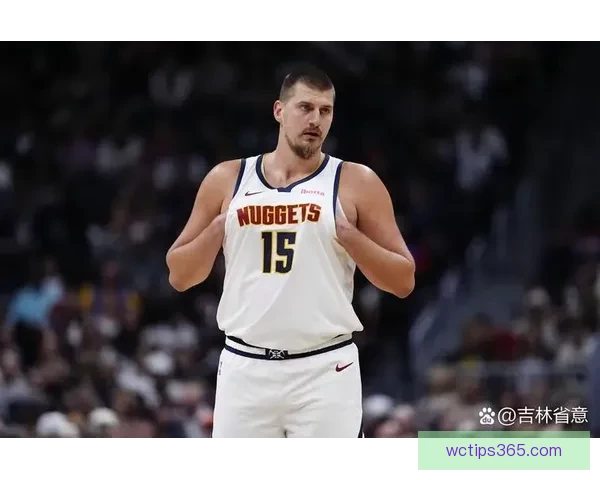 掘金主帅分析约基奇复出失误增多穆雷依然信心满满